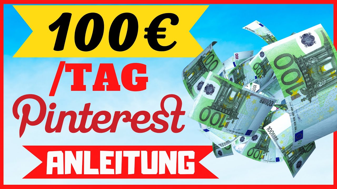 Pinterest Affiliate Marketing: Wie Du 100€/Tag mit Pinterest verdienst (Geld verdienen)