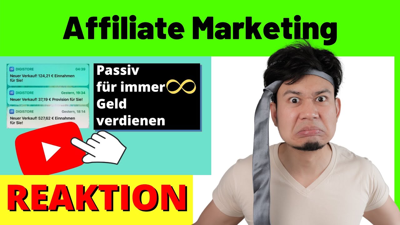 Mit Affiliate Marketing FÜR IMMER online geld verdienen 2022 [Reaction] Digistore24 Tipps